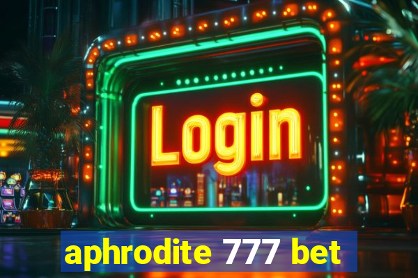 aphrodite 777 bet